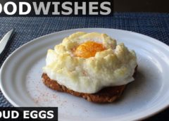 Cloud Eggs – Food Wishes