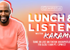 Chipotle Hosts Charitable Lunch & Listen With Karamo And LGBTQ+ Creators On TikTok