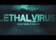 Vision Films Brings Post-Apocalyptic Contamination Flick ‘Lethal Virus’ to Audiences This Summer