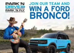 Park ‘N Fly Offers Employees a Chance to Win a Ford® Bronco