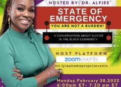 The AAKOMA Project Says “You Are Not A Burden” with Inaugural Event for Healing and Support
