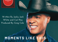 Country Artist Carl Ray Releases New Single “Moments Like This”