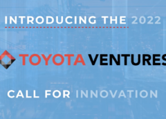 Toyota Ventures Opens 2022 Call for Innovation Focused on the Factory of the Future