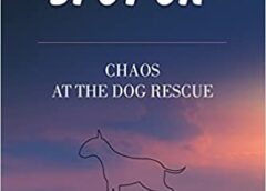 Spot On: Chaos at the Dog Rescue