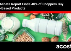 New Acosta Report Finds 40% of Shoppers Buy Plant-Based Products