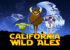 California Wild Ales – 4th Annual May the Fourth Be With You – Star Wars Celebration
